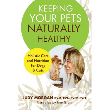 Keeping Your Pets Naturally Healthy