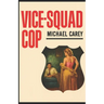 Vice Squad Cop