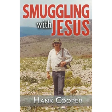 Smuggling With Jesus