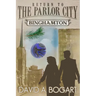 Return To The Parlor City
