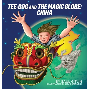 Tee-Dog and The Magic Globe: China