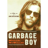 Garbage Boy: The High Bar of Low Expectations