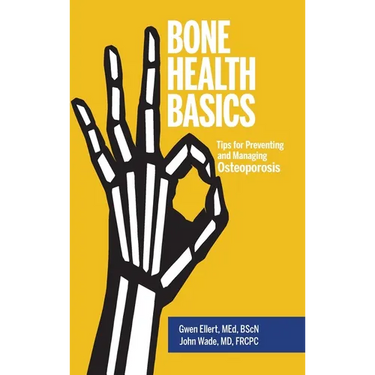 Bone Health Basics: Tips for Preventing and Managing Osteoporosis