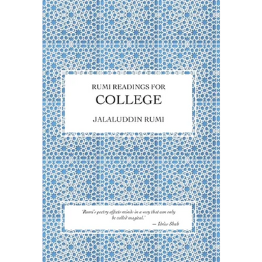 Rumi Readings for College
