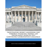 Investigating Money Laundering and Terrorist Financing: Federal Law Enforcement Agencies Face Continuing Coordination Challenges