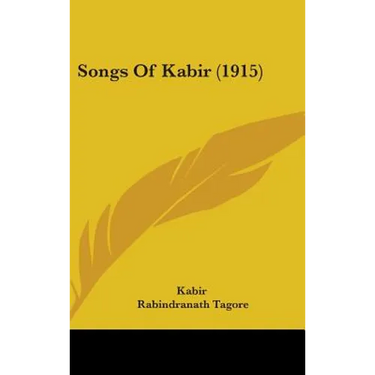 Songs Of Kabir (1915)