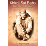 Shirdi Sai Baba: The divine Healer