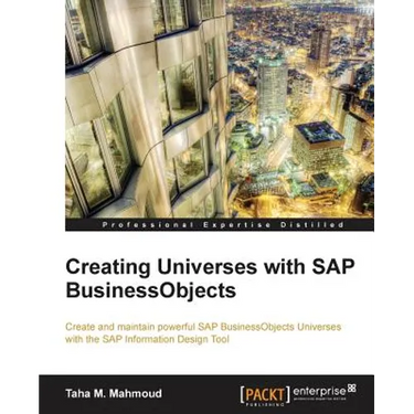 Creating Universes with SAP Businessobjects