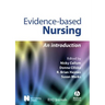 Evidence-Based Nursing: An Introduction