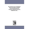 The American Lawyer, and Business-Man'S Form Book; Containing Forms and instructions For Contracts, Arbitration and Award, Assignments, andc. ...