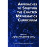 Approaches to Studying the Enacted Mathematics Curriculum
