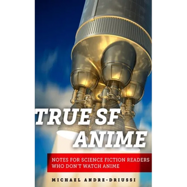 True SF Anime