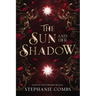 The Sun and Her Shadow
