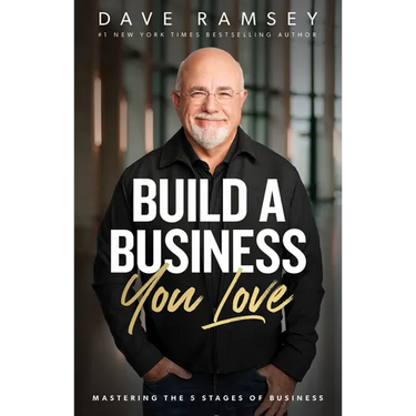 Build a Business You Love: Mastering the Five Stages of Business
