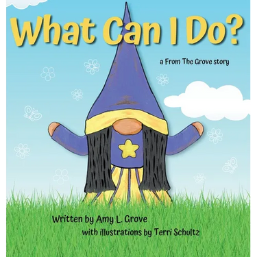 What Can I Do? a From The Grove story