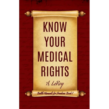 Know Your Medical Rights