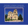 Historic Catholic Churches of Northwestern New Mexico