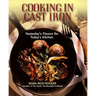 Cooking in Cast Iron: Yesterday's Flavors for Today's Kitchen
