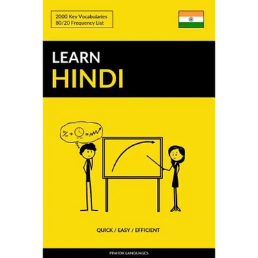 Learn Hindi - Quick / Easy / Efficient: 2000 Key Vocabularies