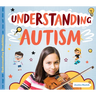 Understanding Autism