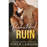 Beautiful Ruin