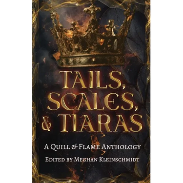 Tails, Scales, & Tiaras