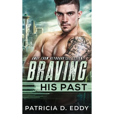 Braving His Past: An Away From Keyboard Romantic Suspense Standalone