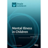 Mental Illness in Children