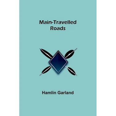 Main-Travelled Roads