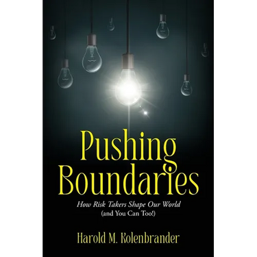 Pushing Boundaries: How Risk Takers Shape Our World (and You Can Too!)