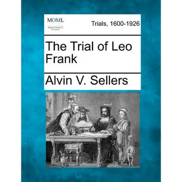 The Trial of Leo Frank