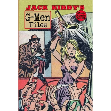 Jack Kirby's G-Men Files