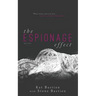 The Espionage Effect