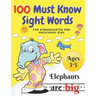 100 Must Know Sight Words: For Kindergarten and Preschool Kids Learning to Write and Read Ages 3-5 prescholer Workbook