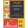 italian Learning Book: A1 A2 Learning Adventure with Vocabulary, Grammar, and Exercises