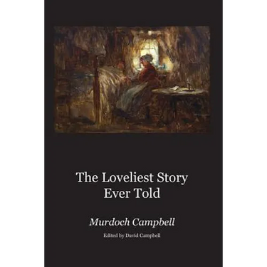 The Loveliest Story Ever Told