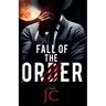 Fall of the Order