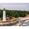 Lighthouses of Michigan - Upper Peninsula