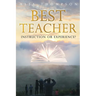 Best Teacher: Instruction or Experience