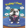 Today I Feel...