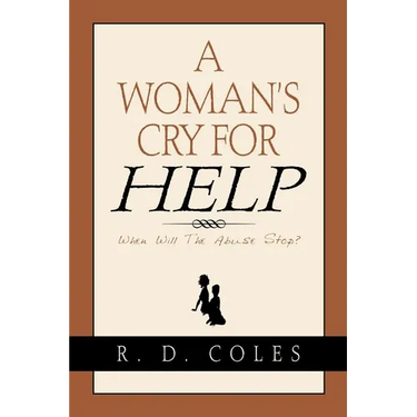 A Woman's Cry For Help