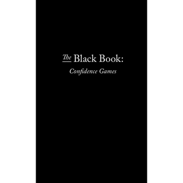 The Black Book: Confidence Games