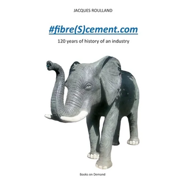 #fibre(S)cement.com: 120 years of the history of an industry