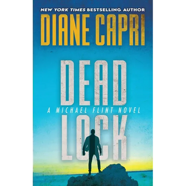 Dead Lock: A Michael Flint Novel