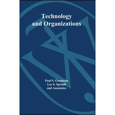Technology and Organizations