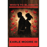Who's To Blame?