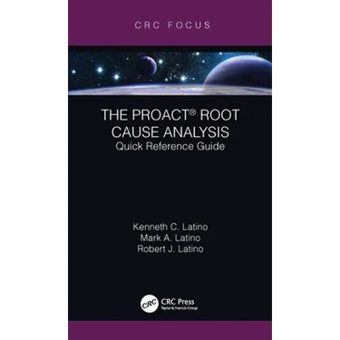 The Proact(r) Root Cause Analysis: Quick Reference Guide