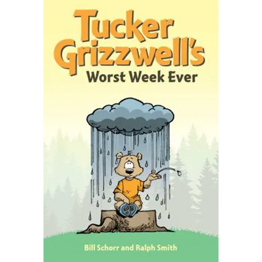 Tucker Grizzwell's Worst Week Ever