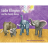Eddie Ellington and the Family Dance