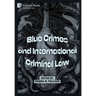 Blue Crimes and International Criminal Law